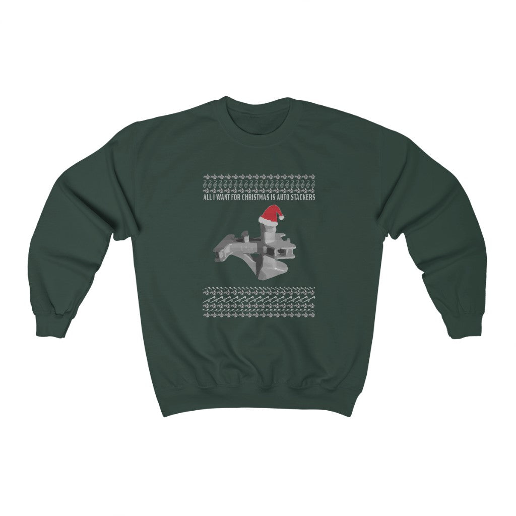 All I Want For X-mas is Auto Stackers Ugly X-mas Sweater