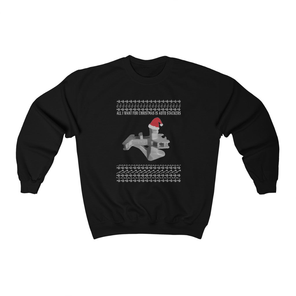 All I Want For X-mas is Auto Stackers Ugly X-mas Sweater