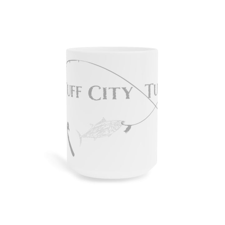 Tuff City Tuna Ceramic Mugs (11oz / 15oz)